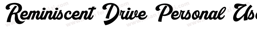 Reminiscent Drive Personal Use字体转换